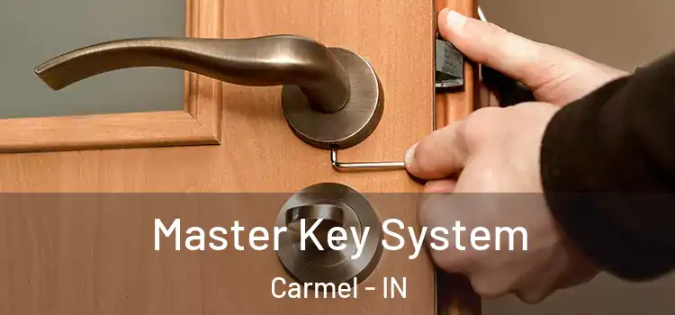  Master Key System Carmel - IN